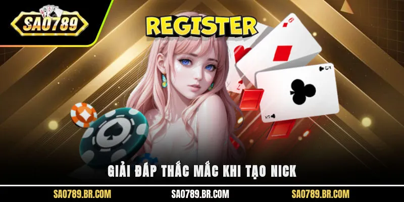 Giải đáp thắc mắc khi tạo nick